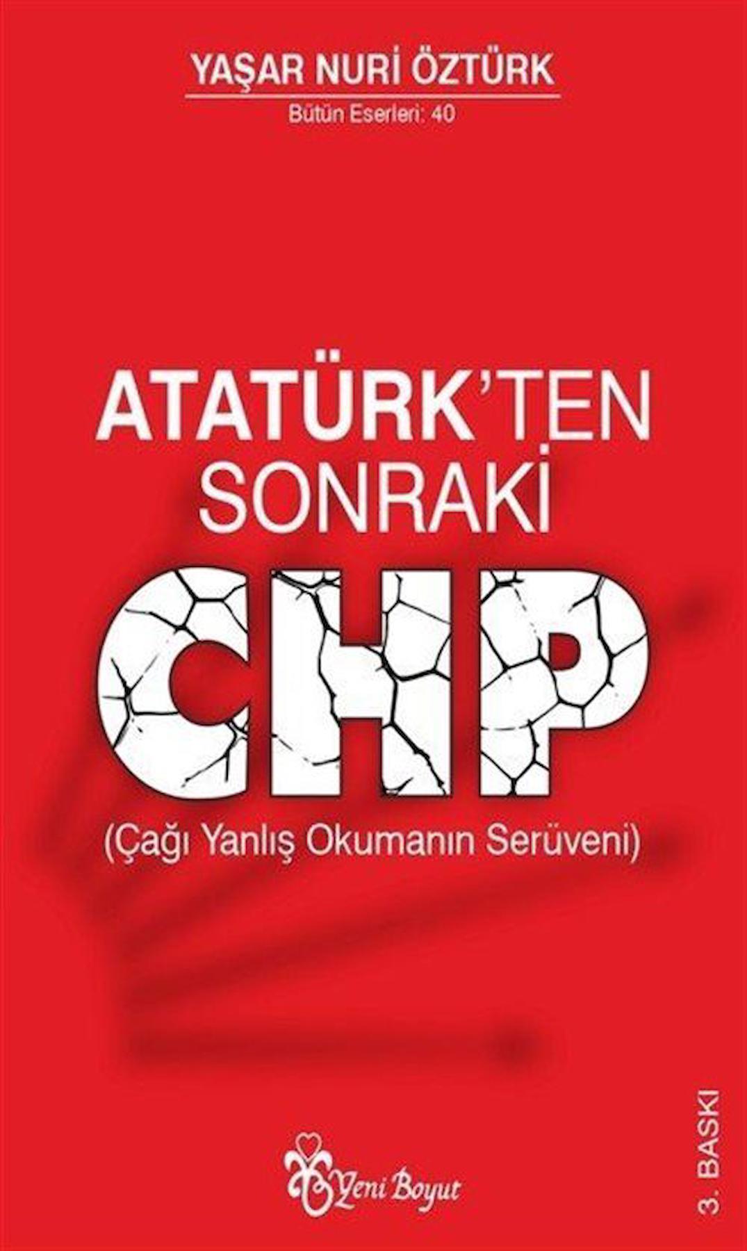 Atat Rk Ten Sonraki Chp A Yanl Okuman N Ser Veni Prof Dr