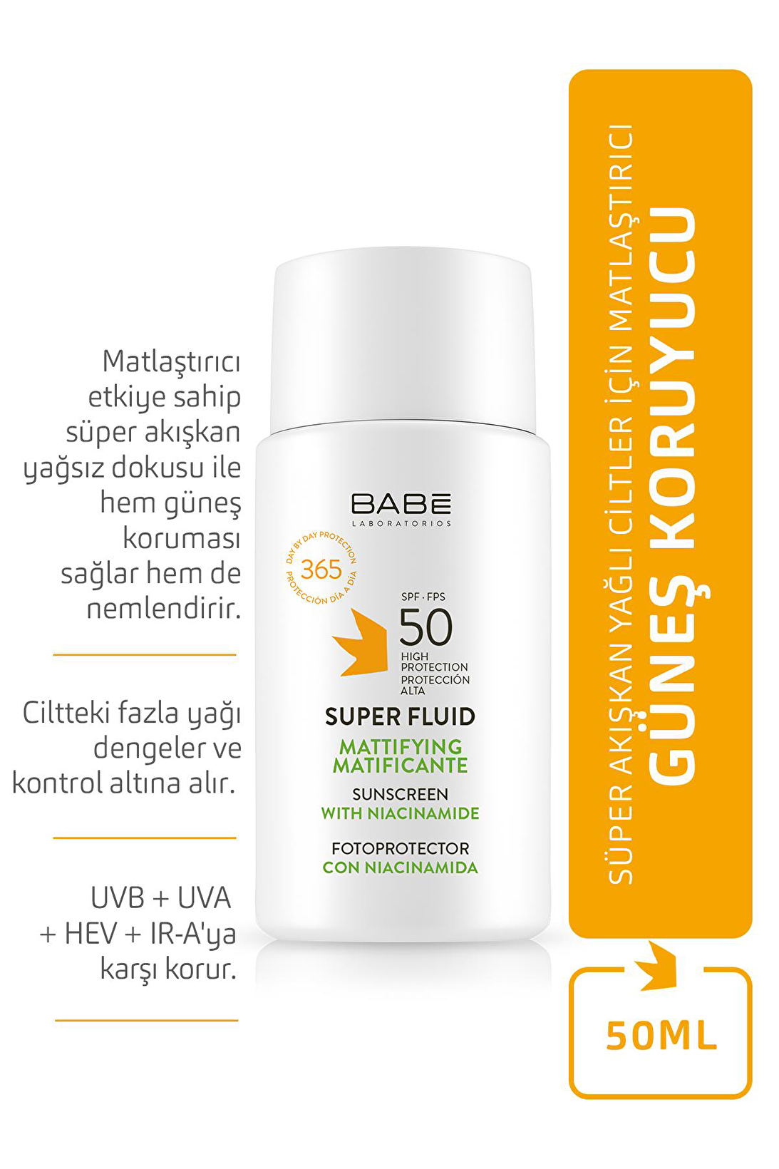 Babe Super Fluide 50 Faktör Matlaştırıcı Renksiz Yüz Güneş Koruyucu Krem 50 ml Fiyatları ve