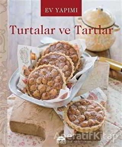 Ev Yapımı Turtalar ve Tartlar - Kolektif - Martı Yayınları