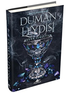 Duman Leydisi (Ciltli) - Kül Prensesi Serisi 2