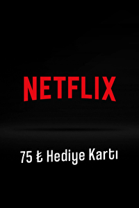 Netflix Hediye Kartı 75 TL