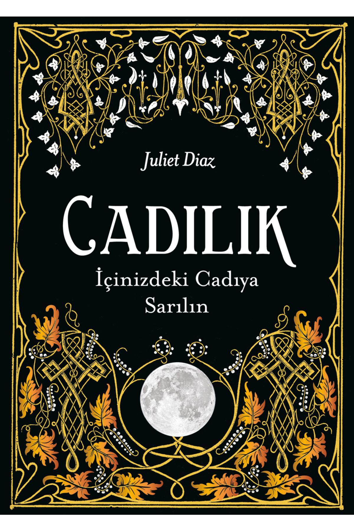 Cadılık - Juliet Diaz