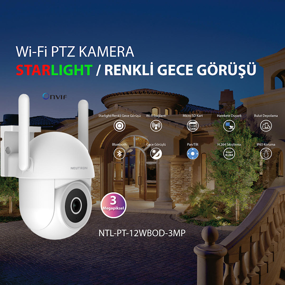 NEUTRON NTL-PT-12WBOD-3MP STARLIGHT DIŞ MEKAN PAN/TİLT Wİ-Fİ IP KAMERA