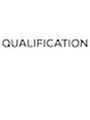 QUALIFICATION