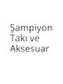 Şampiyon Takı ve Aksesuar