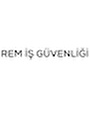 REM İŞ GÜVENLİĞİ