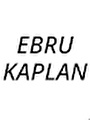 EBRU KAPLAN