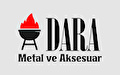 DARA METAL VE AKSESUAR