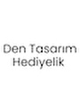 Den Tasarım Hediyelik