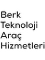 Berk Teknoloji Araç Hizmetleri