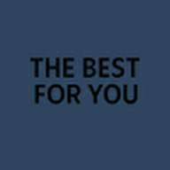 THE BEST FOR YOU