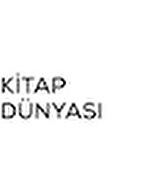 KİTAP DÜNYASI