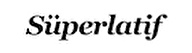Süperlatif