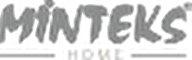 Minteks Home
