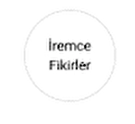 İremce Fikirler