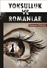 Yoksulluk ve Romanlar / Mehmet Özbaş