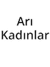 Arı Kadınlar