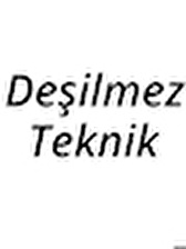 Deşilmez Teknik