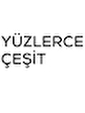 YÜZLERCE ÇEŞİT