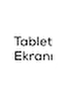 Tablet Ekranı