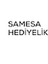 SAMESA HEDİYELİK