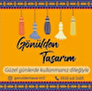 gönülden tasarım