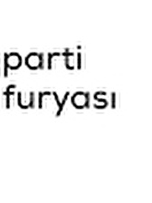 parti furyası