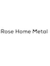 Rose Home Metal