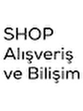 SHOP Alışveriş ve Bilişim