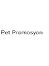 Pet Promosyon