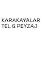 KARAKAYALAR TEL & PEYZAJ