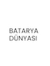 BATARYA DÜNYASI