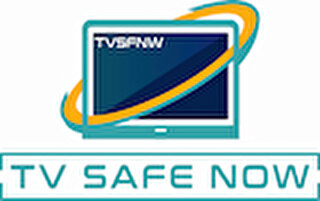 TV SAFE NOW
