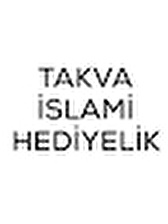 TAKVA İSLAMİ HEDİYELİK