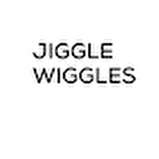 JIGGLE WIGGLES