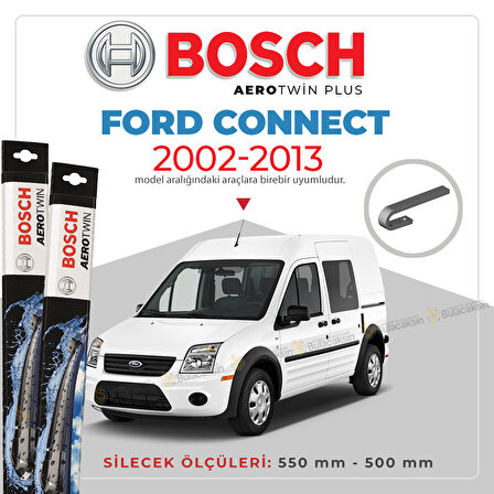 Bosch Aerotwin Ford Connect 2002 - 2013 Ön Muz Silecek Takımı