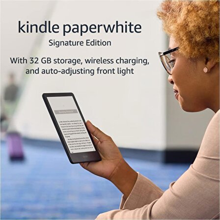 Kindle Paperwhite Signature Edition (32 GB) Reklamsız