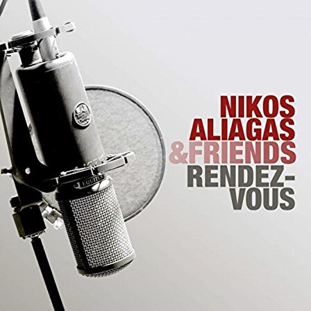 Nikos Aliagas And Friends - Rendez-Vous ( CD - DVD )