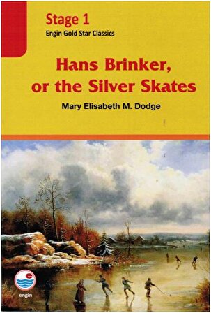 Hans Brinker, or the Silver Skates - Stage 1