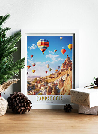 Kapadokya Çerçevesiz Tablo, Seyahat Posteri, Dekoratif Tablo, Kapadokya Posteri, Mutfak Salon Duvar Tablosu, 30x42