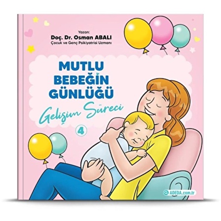 Mutlu Bebeğin Günlüğü "Gelişim Süreci" 4