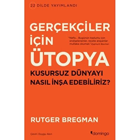 Gerçekçiler İçin Ütopya