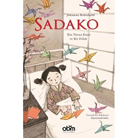 Sadako - Bin Turna Kuşu ve Bir Dilek