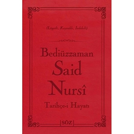 Bediüzzaman Said Nursi Tarihçe-i Hayat (Çanta Boy - İki Renk)