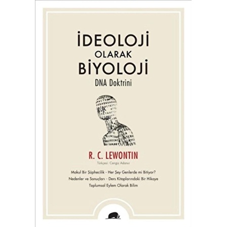 İdeoloji Olarak Biyoloji : DNA Doktrini