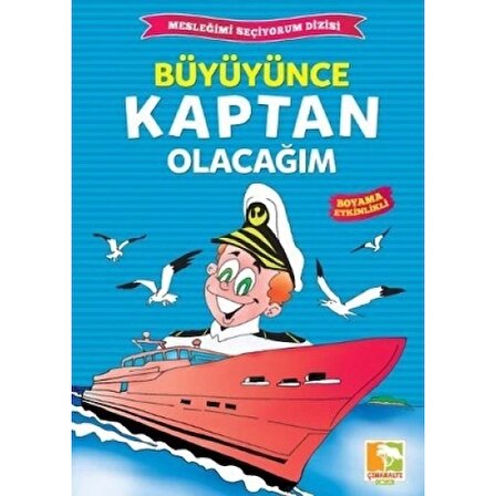 Büyüyünce Kaptan Olacağım / Mesleğimi Seçiyorum Dizisi