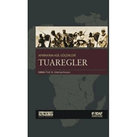 Afrikanın Asil Göçerleri - Tuaregler