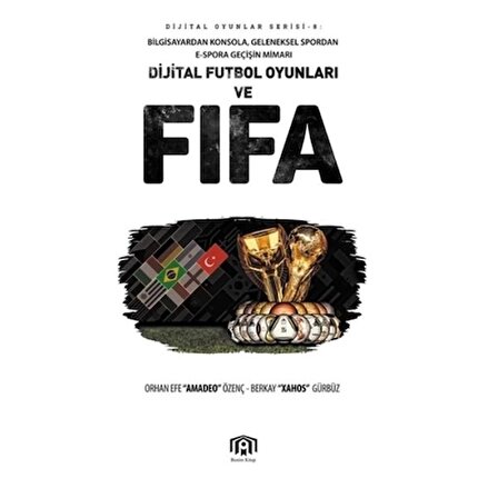 Dijital Futbol Oyunları ve FIFA