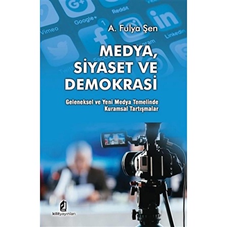 Medya Siyaset Ve Demokrasi