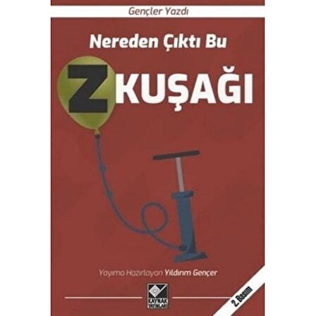 Nereden Çıktı Bu Z Kuşağı